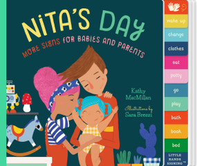 Nita's Day (An Interactive ASL Board Book) by Kathy MacMillan, Sara Brezzi, 9781641701488