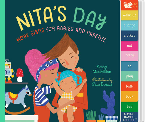 Nita's Day (An Interactive ASL Board Book) by Kathy MacMillan, Sara Brezzi, 9781641701488