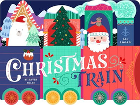 Christmas Train by David Miles, 9781641701655