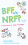 BFF or NRF (Not Really Friends) (A Girl's Guide to Happy Friendships) by Jessica Speer, Elowyn Dickerson, 9781641701952