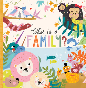 What Is a Family? - 9781641702447 by Annette Griffin, Nichola Cowdery, 9781641702447