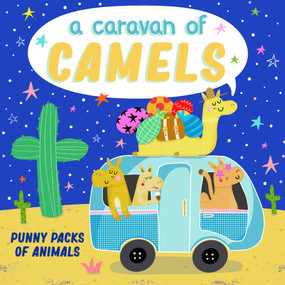 A Caravan of Camels by Christopher Robbins, Nichola Cowdery, 9781641702706