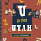 U Is for Utah by Christopher Robbins, Volha Kaliaha, 9781641705745