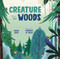 Creature from the Woods by Fabrizio di Baldo, Megan Alms, 9781641707404