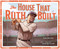 The House That Ruth Built by Kelly Bennett, Susanna Covelli, 9781641707541