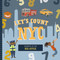 Let's Count New York City by Adina Oberman, Volha Kaliaha, 9781641709149