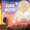 June Moon (A Board Book) by Lynn Becker, Nate Carvalho, 9781641709996