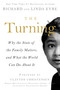 The Turning (Why the State of the Family Matters, and What the World Can Do about It) by Richard Eyre, Linda Eyre, 9781939629265