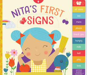 Nita's First Signs (An Interactive ASL Board Book) by Kathy MacMillan, Sara Brezzi, 9781945547676