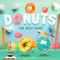 Donuts (The Hole Story) by David W. Miles, 9781945547935