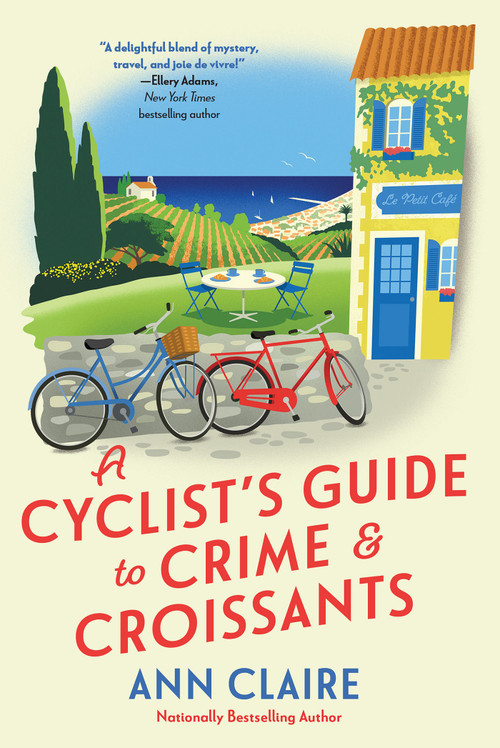 A Cyclist's Guide to Crime and Croissants - 9781496745699 by Ann Claire, 9781496745699