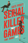 Serial Killer Games by Kate Posey, 9780593818510