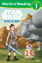 World of Reading: Star Wars: This is Rey by Lucasfilm Press, 9781368108225