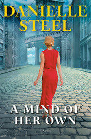 A Mind of Her Own (A Novel) by Danielle Steel, 9780593498705