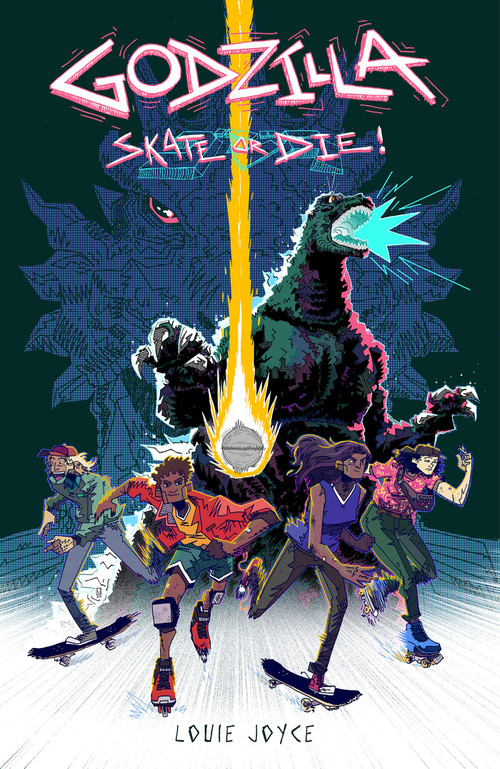 Godzilla: Skate or Die by Louie Joyce, 9798887241869