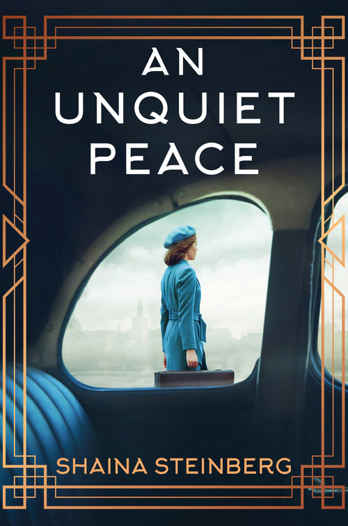 An Unquiet Peace by Shaina Steinberg, 9781496747822