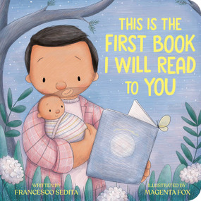 This Is the First Book I Will Read to You - 9780593692882 by Francesco Sedita, Magenta Fox, 9780593692882