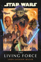 Star Wars: The Living Force by John Jackson Miller, 9780593724699