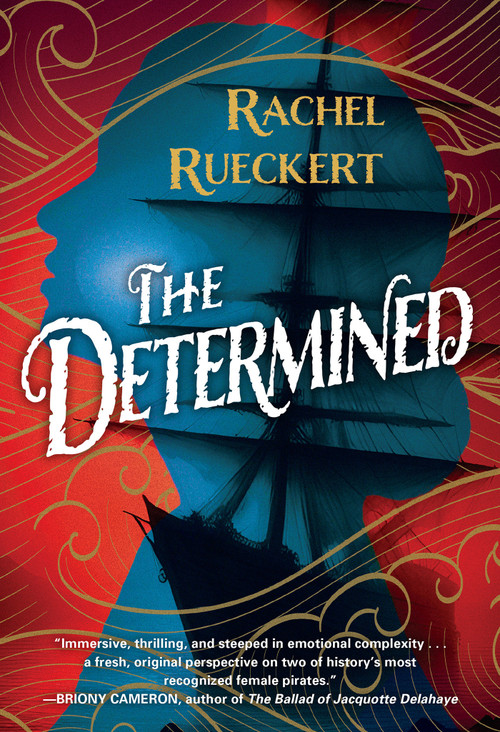 The Determined by Rachel Rueckert, 9781496747556