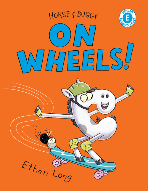 Horse & Buggy on Wheels! - 9780823460175 by Ethan Long, 9780823460175