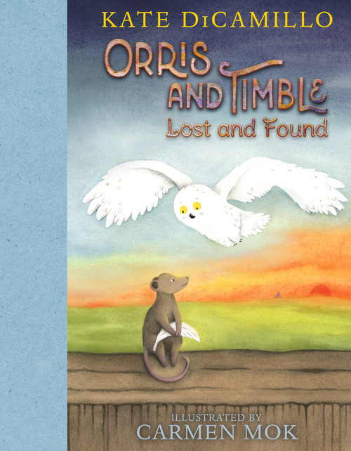Orris and Timble: Lost and Found by Kate DiCamillo, Carmen Mok, 9781536225303