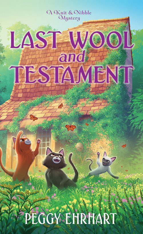Last Wool and Testament by Peggy Ehrhart, 9781496749598