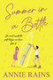 Summer in a Bottle by Annie Rains, 9781496740892