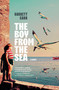 The Boy from the Sea (A Novel) by Garrett Carr, 9780593802885