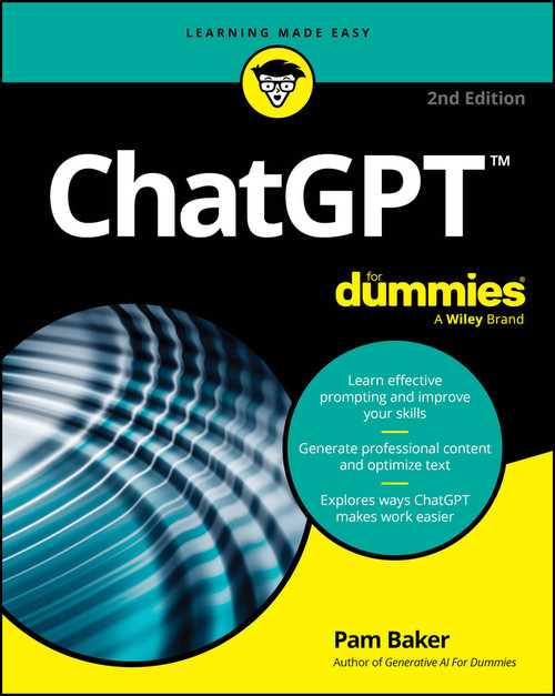 ChatGPT For Dummies - 9781394314454 by Pam Baker, 9781394314454