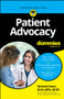 Patient Advocacy For Dummies by Nichole Davis, 9781394281084
