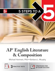 5 Steps to a 5: AP English Literature and Composition 2026: Practice AP Tests + AP Content Review + Digital Exams by Michael Hartnett, 9781266708558