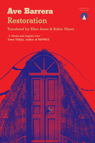 Restoration - 9781917260022 by Ave Barrera, Ellen Jones, Robin Myers, 9781917260022