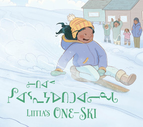 Liitia's One-Ski by Jeffrey Kheraj, Kahlan Miron, Emma Pedersen, 9781774508091