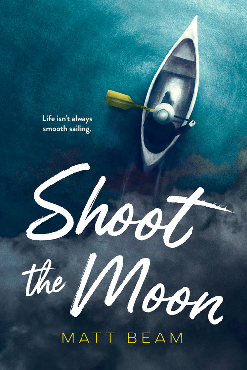 Shoot the Moon - 9781459839632 by Matt Beam