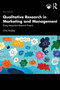 Qualitative Research in Marketing and Management (Doing Interpretive Research Projects) by Chris Hackley, 9781032557809