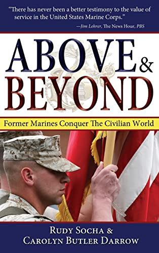 Above & Beyond, 3rd Ed. (Former Marines Conquer the Civilian World) - 9781630262686 by Rudy Socha, 9781630262686
