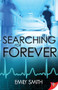 Searching For Forever by Emily Smith, 9781626391864