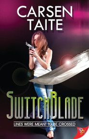 Switchblade by Carsen Taite, 9781626390584