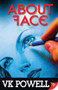 About Face - 9781626390799 by VK  Powell, 9781626390799