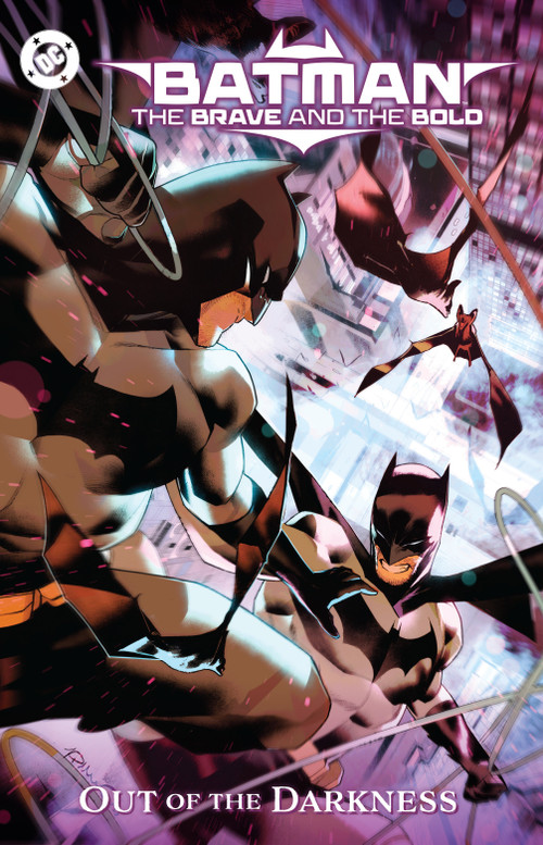 Batman: The Brave and the Bold: Out of the Darkness by Chris Cantwell, Dan Mora, Edmond Taylor Brisson, Tom King, Jeff Spokes, 9781799501121
