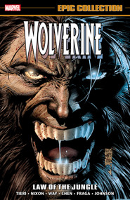 Wolverine Epic Collection: Law Of The Jungle by Frank Tieri, Marvel Various, Sean Chen, Marvel Various, David Finch, 9781302964139