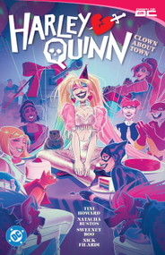 Harley Quinn Vol. 3: Clown About Town - 9781799500872 by Rosy Higgins, Ted Brandt, Tini Howard, Natacha Bu Magalhaes, 9781799500872