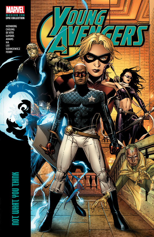 Young Avengers Modern Era Epic Collection: Not What You Think by Allan Heinberg, Jim Cheung, Andrea Di Vito, Marvel Various, Jim Cheung, 9781302961916