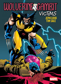 Wolverine/Gambit: Victims Gallery Edition by Jeph Loeb, Tim Sale, Tim Sale, 9781302962883
