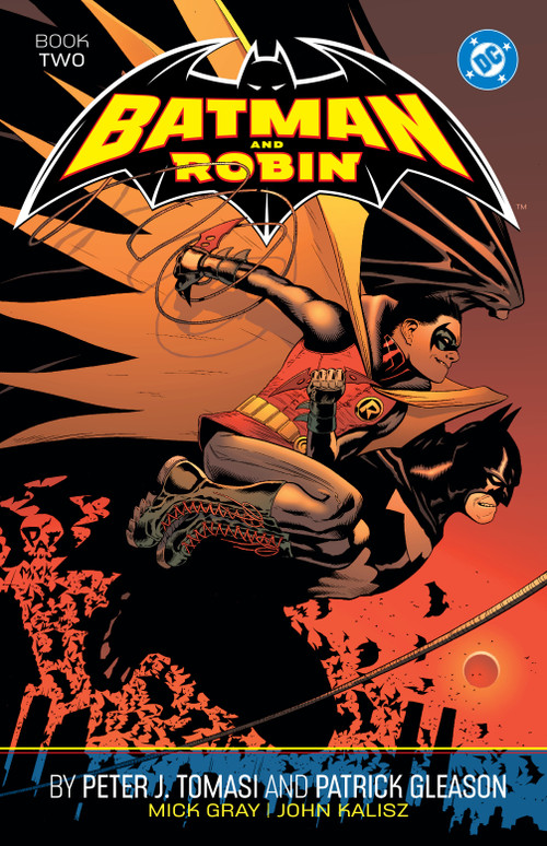 Batman and Robin by Peter J. Tomasi and Patrick Gleason Book Two by Peter J. Tomasi, Patrick Gleason, 9781799500247