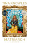 Matriarch: Oprah's Book Club (A Memoir) by Tina Knowles, 9798217070374