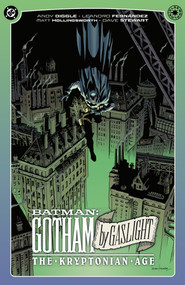 Batman: Gotham By Gaslight - The Kryptonian Age by Andy Diggle, Leandro Fernandez, 9781799500964