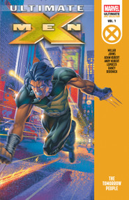 Ultimate X-Men Epic Collection: The Tomorrow People by Mark Millar, 9781302963019