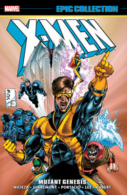 X-Men Epic Collection: Mutant Genesis [New Printing 2] by Chris Claremont, Marvel Various, Tom Raney, Marvel Various, Whilce Portacio, 9781302963934