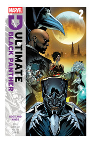Ultimate Black Panther By Bryan Hill Vol. 2: Gods And Kings by Bryan Hill, Stefano Caselli, Carlos Nieto, Stefano Caselli, 9781302958237